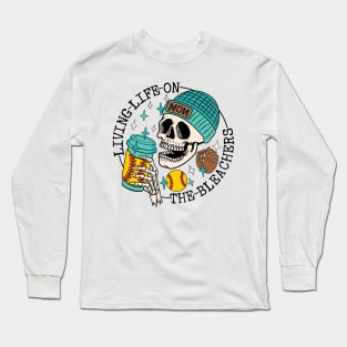 Skull Living Life On The Bleachers Softball Mom Long Sleeve T-Shirt